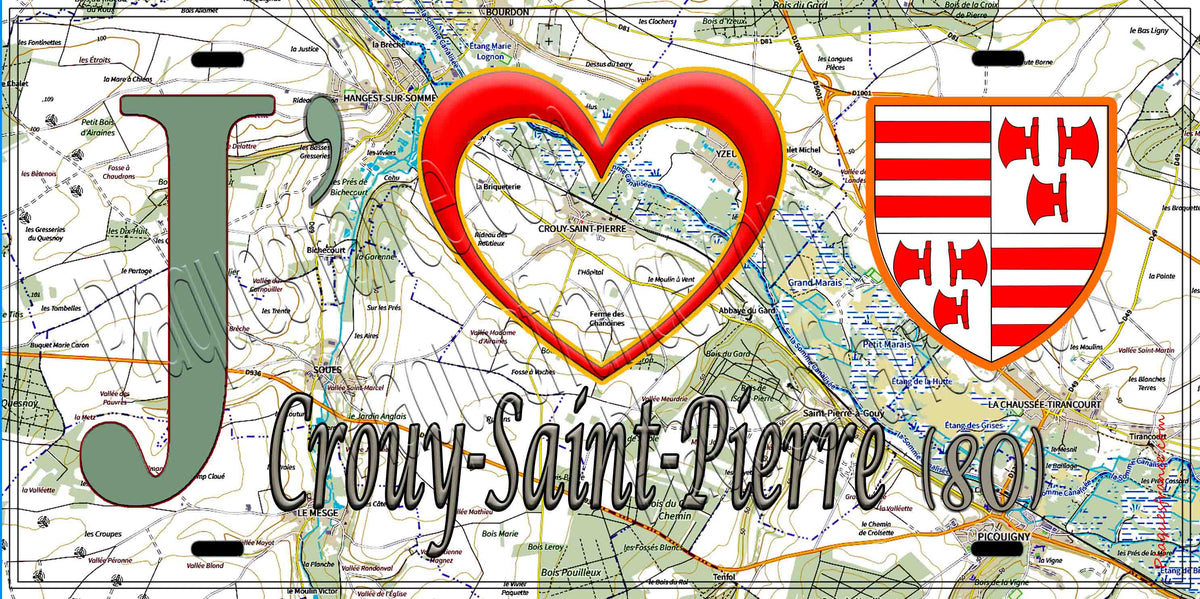 Plaque métal décorative 15X30 J' ❤️ Crouy-Saint-Pierre, Somme (80) géo