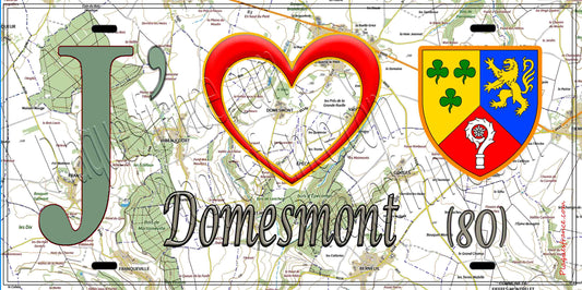 Plaque métal décorative 15X30 J' ❤️ Domesmont, Somme (80)