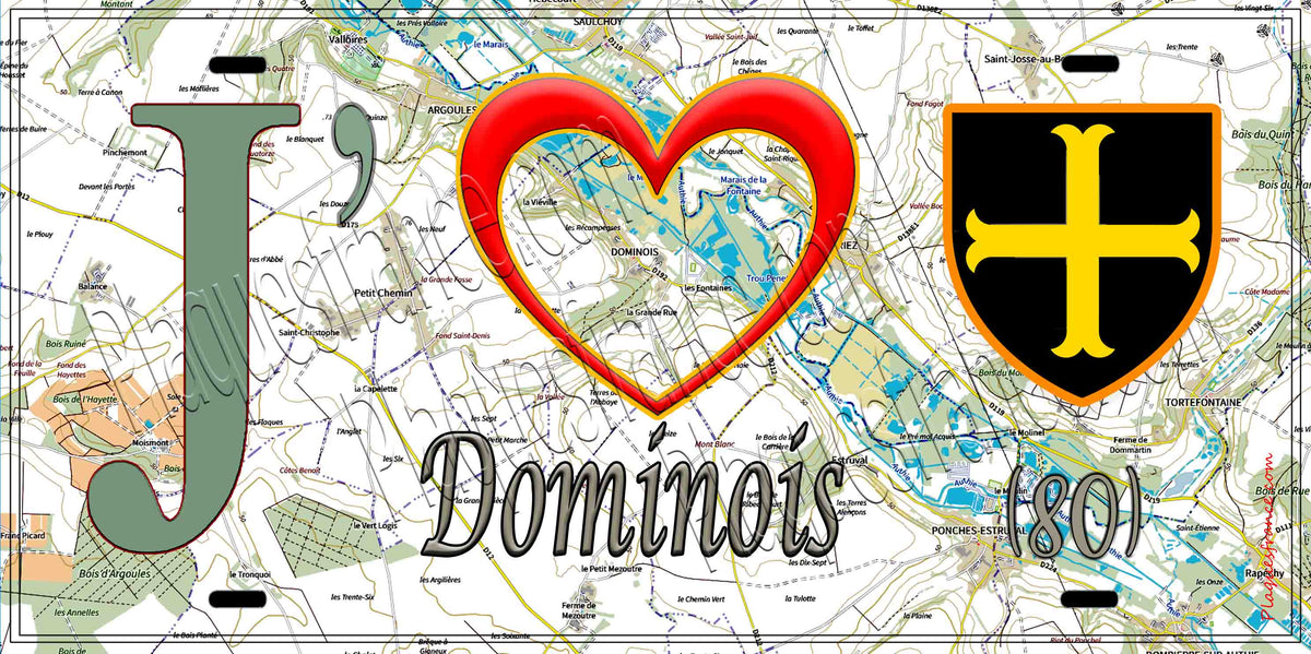 Plaque métal décorative 15X30 J' ❤️ il love Dominois, Somme (80) géo