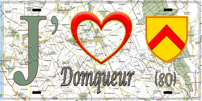 Plaque métal décorative 15X30 J' ❤️ il love Domqueur, Somme (80) géo