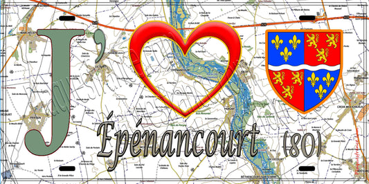 Plaque métal décorative 15X30 J' ❤️ Épénancourt, Somme (80)