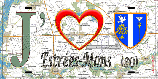 Plaque métal décorative 15X30 J' ❤️ Estrées-Mons, Somme (80)