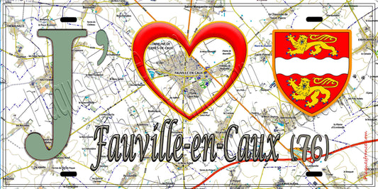Plaque métal décorative 15X30 J' ❤️ Fauville-en-Caux, Seine Maritime (76) géo