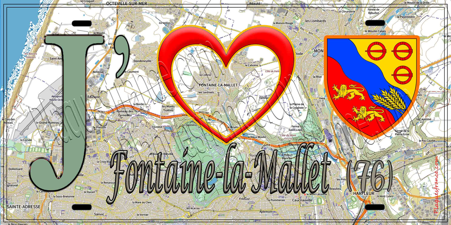 Plaque métal décorative 15X30 J' ❤️ Fontaine-la-Mallet, Seine Maritime (76) géo