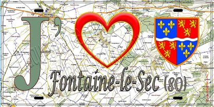 Plaque métal décorative 15X30 J' ❤️ Fontaine-le-Sec, Somme (80) géo
