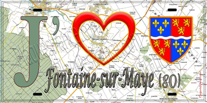 Plaque métal décorative 15X30 J' ❤️ il love Fontaine-sur-Maye, Somme (80)