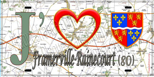 Plaque métal décorative 15X30 J' ❤️ Framerville-Rainecourt, Somme (80)