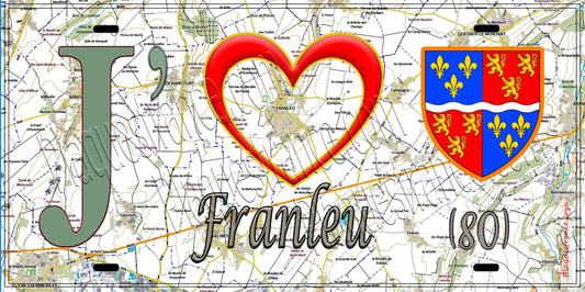 Plaque métal décorative 15X30 J' ❤️Franleu, Somme (80) geo