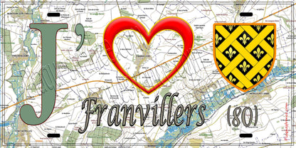 Plaque métal décorative 15X30 J' ❤️ Franvillers, Somme (80)