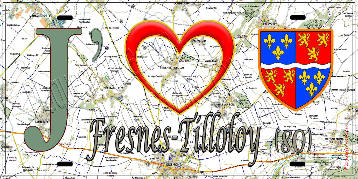Plaque métal décorative 15X30 J' ❤️ Fresnes-Tilloloy, Somme (80)