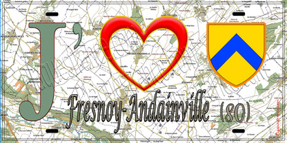 Plaque métal décorative 15X30 J' ❤️ Fresnoy-Andainville, Somme (80) geo