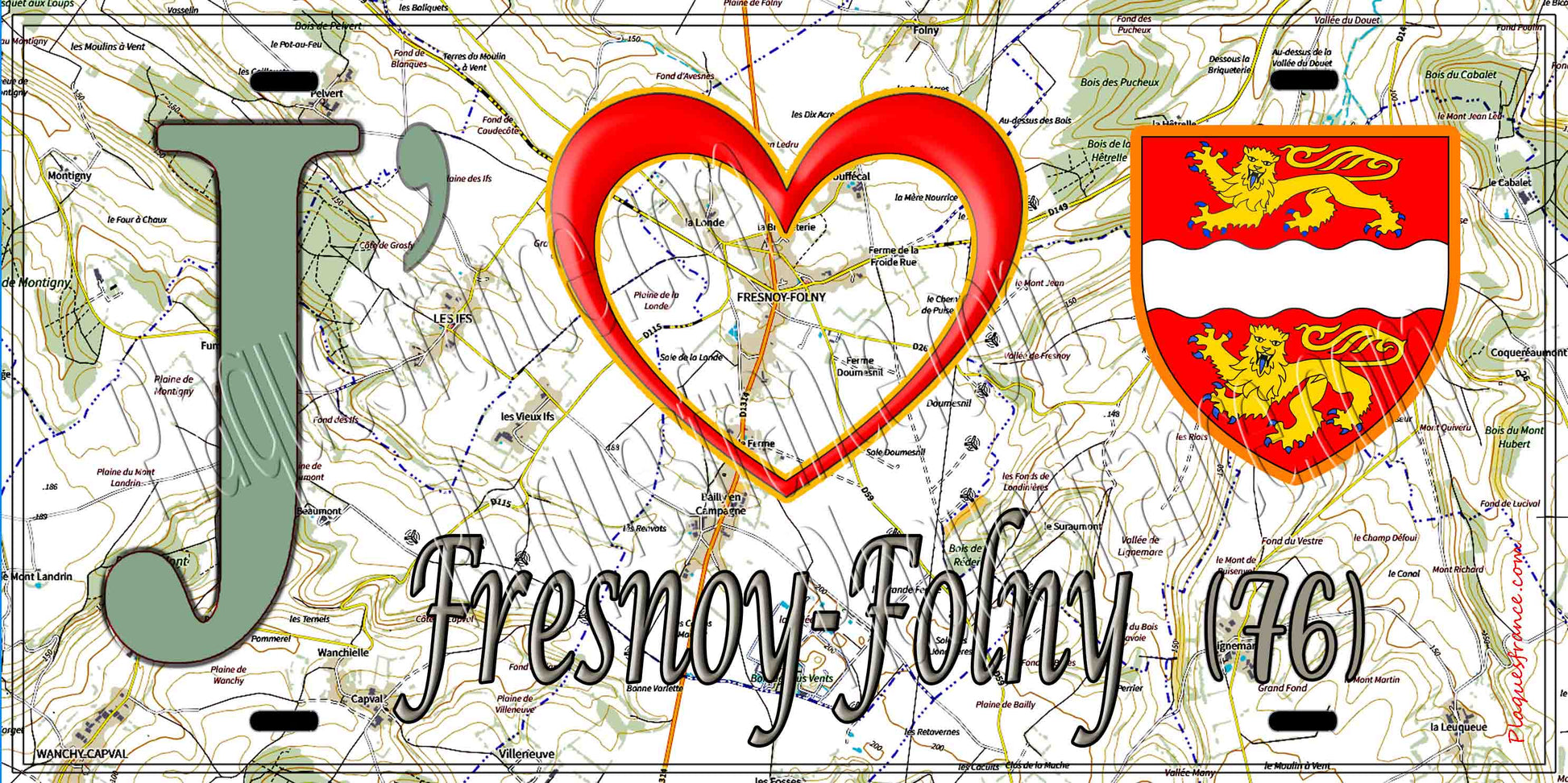 Plaque métal décorative 15X30 J' ❤️ Fresnoy-Folny, Seine Maritime (76) géo