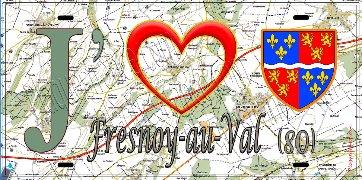 Plaque métal décorative 15X30 J' ❤️ Fresnoy-au-Val, Somme (80) geo