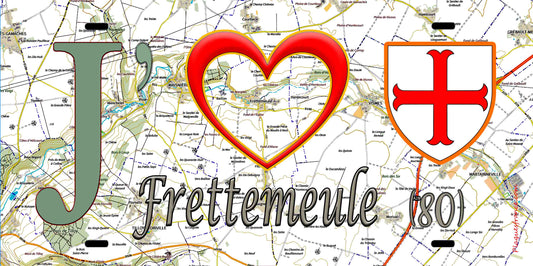 Plaque métal décorative 15X30 J' ❤️ Frettemeule, Somme (80) geo