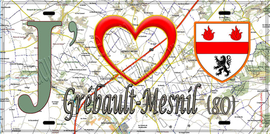 Plaque métal décorative 15X30 J' ❤️Grébault-Mesnil, Somme (80)