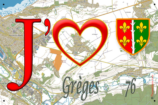 Plaque métal décorative 20x30 cm J' ❤️ Grèges, Seine Maritime (76)