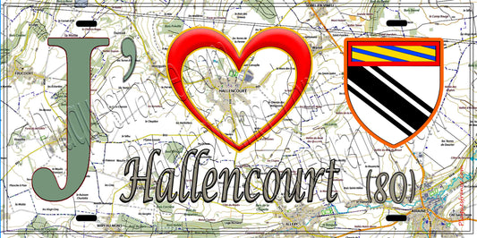 Plaque métal décorative 15X30 J' ❤️ Hallencourt, Somme (80) geo