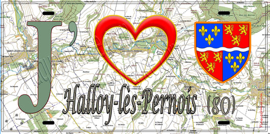 Plaque métal décorative 15X30 J' ❤️ Halloy-lès-Pernois, Somme (80)