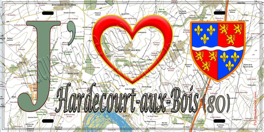Plaque métal décorative 15X30 J' ❤️ Hardecourt-aux-Bois, Somme (80)