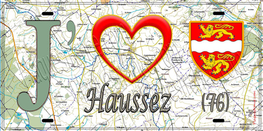 Plaque métal décorative 15X30 J' ❤️ Haussez, Seine Maritime (76) géo