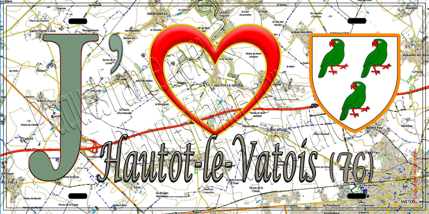 Plaque métal décorative 15X30 J' ❤️ Hautot-le-Vatois, Seine Maritime (76) geo