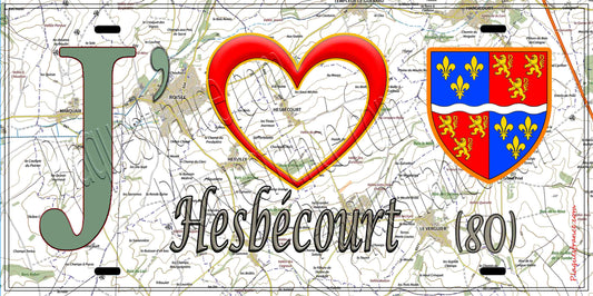Plaque métal décorative 15X30 J' ❤️ Hesbécourt, Somme (80)