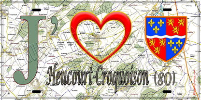 Plaque métal décorative 15X30 J' ❤️ Heucourt-Croquoison, Somme (80) géo