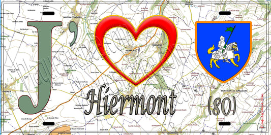 Plaque métal décorative 15X30 J' ❤️ Hiermont, Somme (80)
