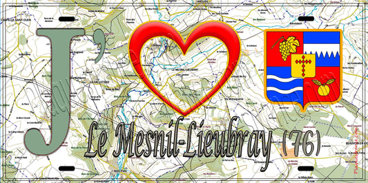Plaque métal décorative 15X30 J' ❤️ Le Mesnil-Lieubray, Seine Maritime (76) géo