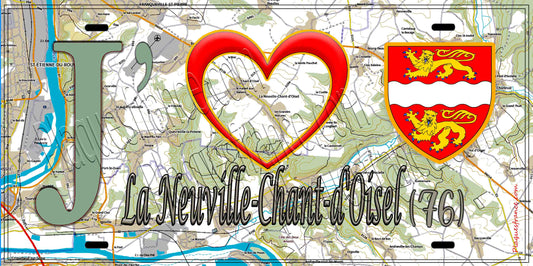 Plaque métal décorative 15X30 J' ❤️ La Neuville-Chant-d'Oisel, Seine Maritime (76) géo