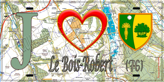 Plaque métal décorative 15x30 J' ❤️ Le Bois-Robert, Seine Maritime (76) géo