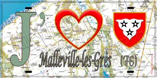 Plaque métal décorative 15X30 J' ❤️ Malleville-les-Grès, Seine Maritime (76) géo