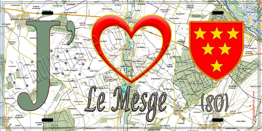 Plaque métal décorative 15X30 J' ❤️ Le Mesge, Somme (80) geo