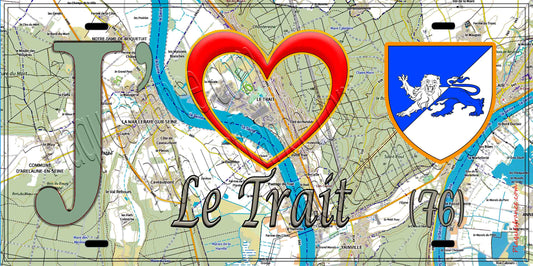 Plaque métal décorative 15X30 J' ❤️ Le Trait, Seine Maritime (76) géo