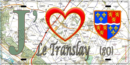 Plaque métal décorative 15X30 J' ❤️ Le Translay, Somme (80) géo