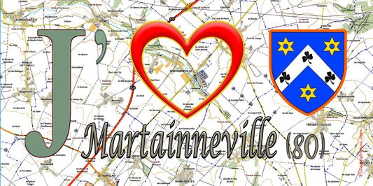 Plaque métal décorative 15X30 J' ❤️ Martainneville, Somme (80) geo