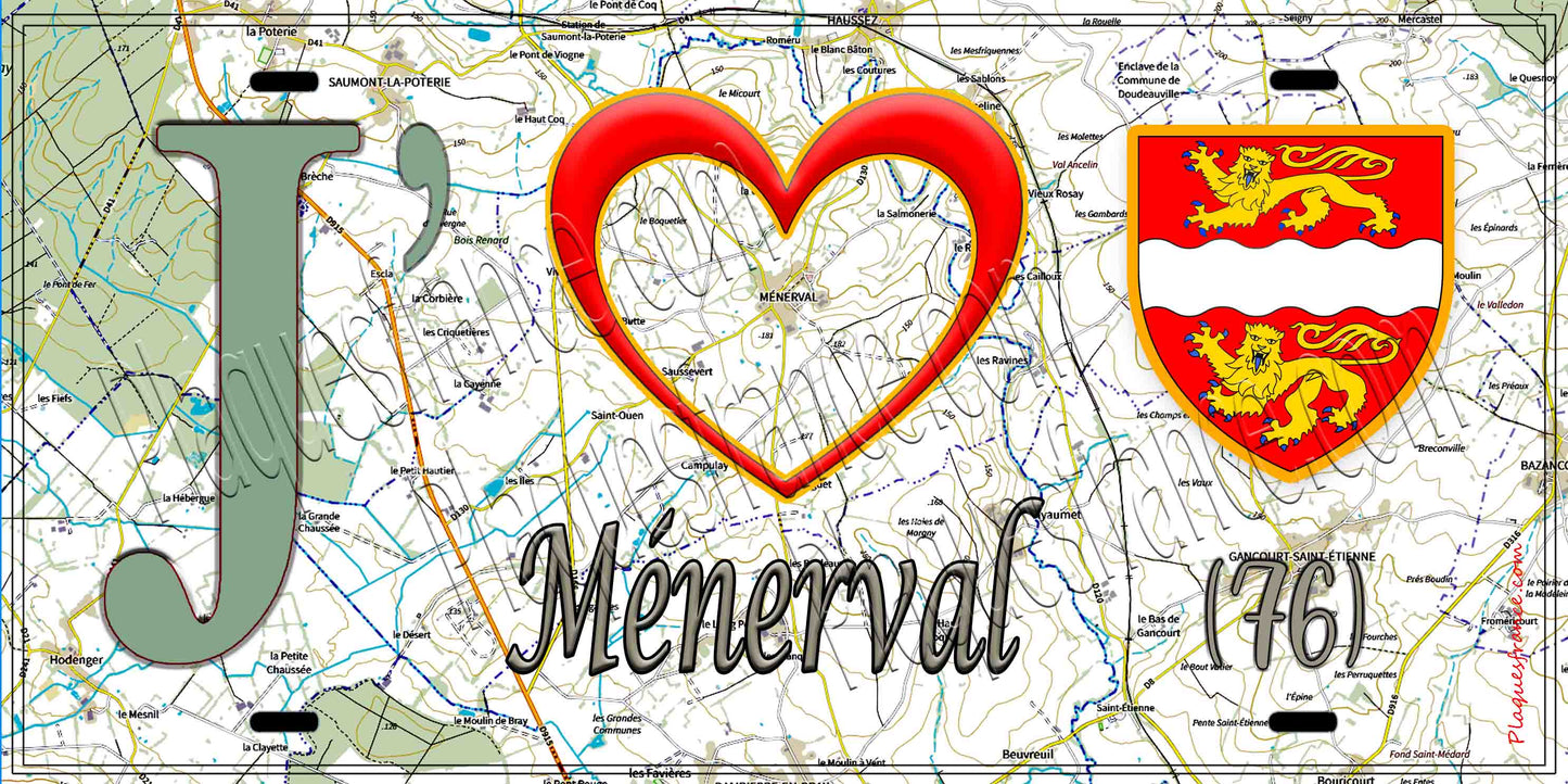 Plaque métal décorative 15X30 J' ❤️ Ménerval, Seine Maritime (76)