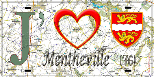 Plaque métal décorative 15X30 J' ❤️ Mentheville, Seine Maritime (76) geo