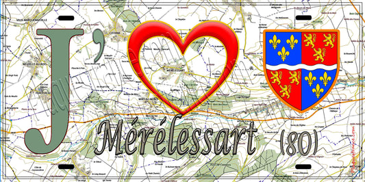Plaque métal décorative 15X30 J' ❤️ Mérélessart, Somme (80) geo