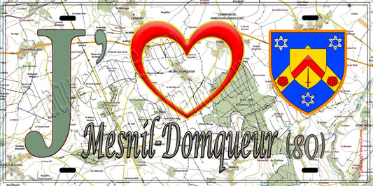 Plaque métal décorative 15X30 J' ❤️ il love Mesnil-Domqueur, Somme (80) 