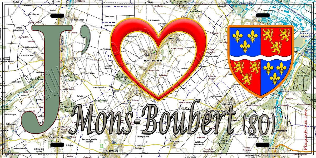Plaque métal décorative 15X30 J' ❤️Mons-Boubert, Somme (80) géo