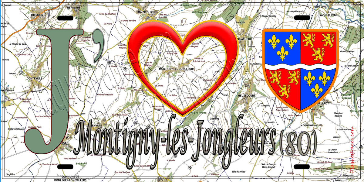 Plaque métal décorative 15X30 J' ❤️ Montigny-les-Jongleurs, Somme (80)