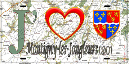 Plaque métal décorative 15X30 J' ❤️ Montigny-les-Jongleurs, Somme (80)