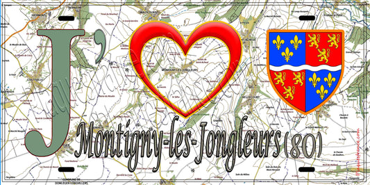 Plaque métal décorative 15X30 J' ❤️ Montigny-les-Jongleurs, Somme (80)