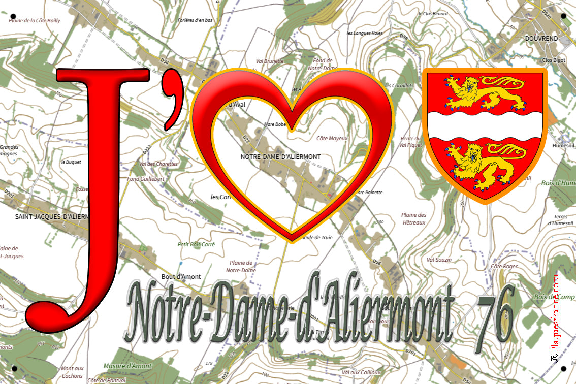 Plaque métal décorative 20x30 cm J' ❤️ Notre-Dame-d'Aliermont, Seine Maritime (76)