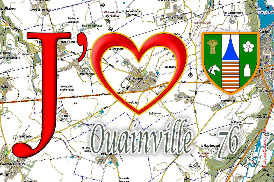Plaque métal décorative 20 cm x 30 cm J' ❤️ Ouainville, Seine Maritime (76)