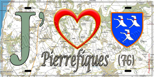 Plaque métal décorative 15X30 J' ❤️ Pierrefiques, Seine Maritime (76) geo