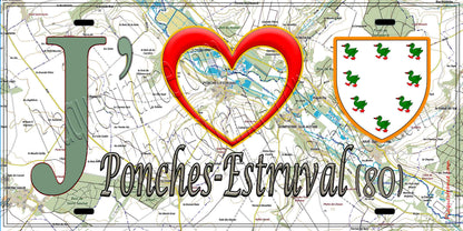 Plaque métal décorative 15X30 J' ❤️ il love Ponches-Estruval, Somme (80)