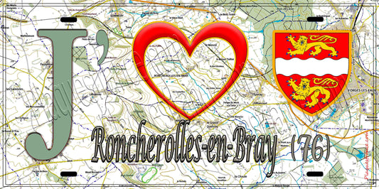 Plaque métal décorative 15X30 J' ❤️ Roncherolles-en-Bray, Seine Maritime (76) geo