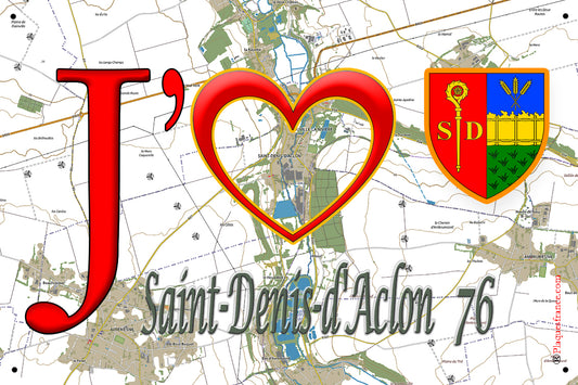 Plaque métal décorative 20x30 cm J' ❤️ Saint-Denis-d'Aclon, Seine Maritime (76)